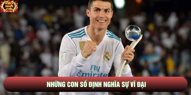 Những con số định nghĩa sự vĩ đại